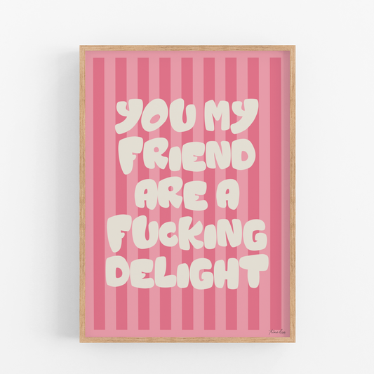 Fucking delight